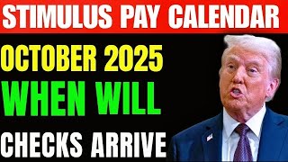October 2025 Stimulus Pay Calendar – When SSI, SSDI &amp; VA Recipients Receive Checks