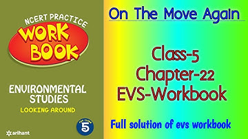 On The Move Again Class 5 Chapter‐22 EVS‐Workbook fully solved exercise @NCERTTHEMIND