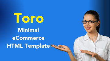 Toro – Minimal eCommerce HTML Template | Minimal Website Template