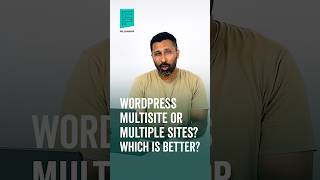 WordPress Multisite vs Multiple Single Sites: Which Is Better for Your Business? #wordpressmultisite