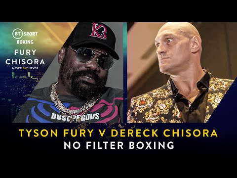 No filter boxing: tyson fury and dereck chisora get ready for london showdown | fury v chisora