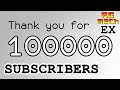 100,000 Subscriber Milestone
