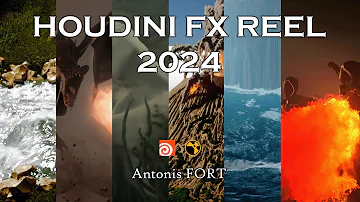 Houdini FX - Reel 2024  - Antonis FORT