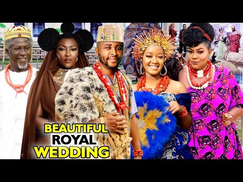 Download BEAUTIFUL ROYAL WEDDING SEASON 1&2 FULL MOVIE (ONNY MICHAEL) 2020 LATEST NIGERIAN NOLLYWOOD MOVIE