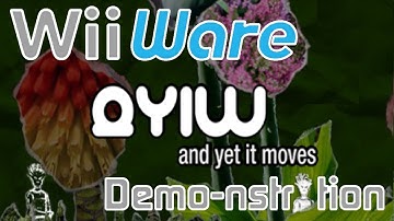 And Yet It Moves | WiiWare Demo-nstration
