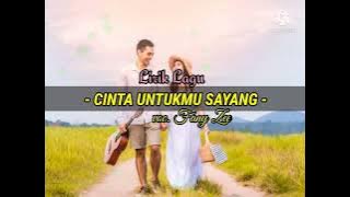 Lirik Cinta Untumu Sayang - lagu minang. Fany Zee ft Aprilian