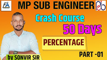 #01  PERCENTAGE (Part-02) | MP SUB ENGINEER 2022 | BY SONVIR SIR