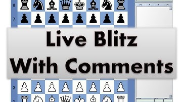 Blitz Chess #3323 with Live Comments Grunfeld Defense vs IM metaboisso C Boissonet with White