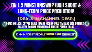 [In 1.5 mins] Uniswap (UNI) Short & Long-Term Price Prediction! [Crypto Deals In Desp.]