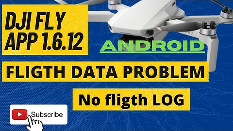 Dji Fly App 1.6.12 Android Update | Fligth Data Problem | No Fligth Log, #djimini2