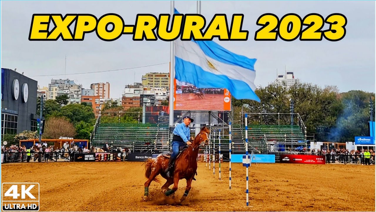【4K】Buenos Aires EXPO RURAL 2023 - LA RURAL, PALERMO 🇦🇷 | (Walking Tour ...
