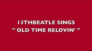 OLD TIME RELOVIN&#39;-RINGO STARR COVER