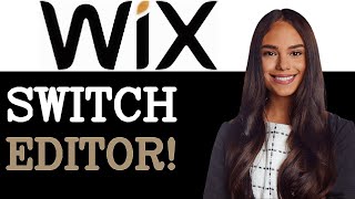 How To Change Wix Adi To Wix Editor (2025)