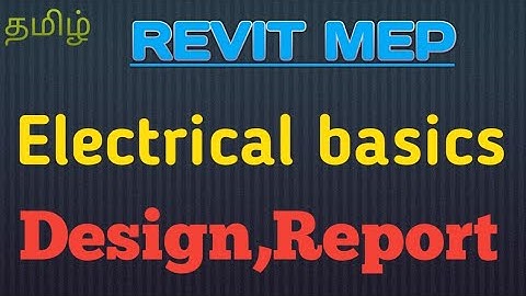 MEP - Electrical Basics and design | Panel | light | Power | switch | schedule | Cable tray| Tamil