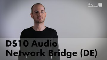 DS10 Audio Network Bridge (DE)