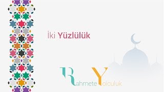 İki Yüzlülük Hadis-I Şerif Ebu Havut