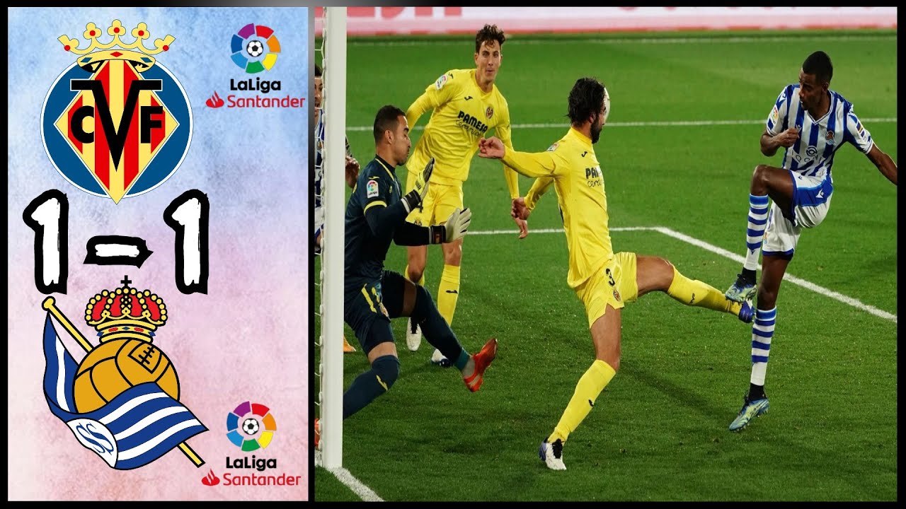 Villarreal CF 1 - 1 Real Sociedad | Goles Y Resumen | LaLiga Santander ...