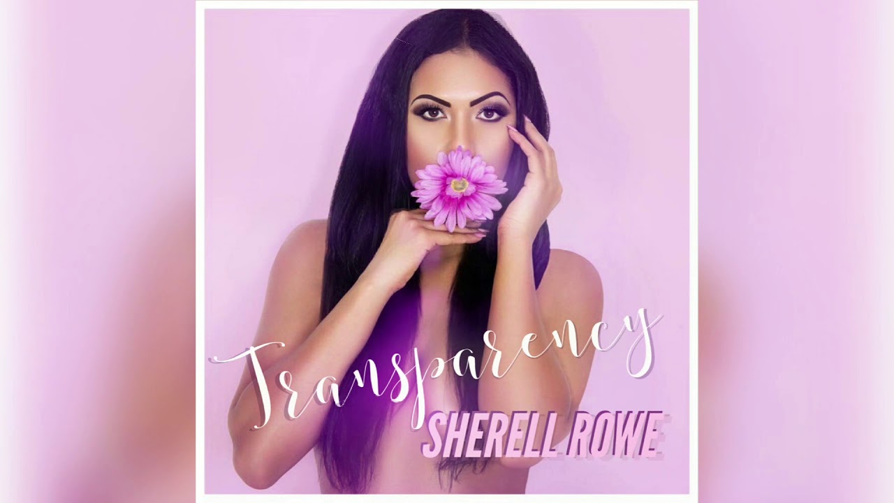 Watch Sherell Rowe & The Asmbly - Transparency (Audio) on YouTube Watch Sherell Rowe & The Asmbly - Transparency (Audio) on YouTube