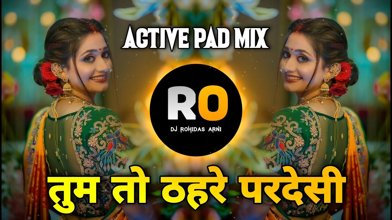 Jab Tumhe Akele Mein Meri Yaad Aayegi   Tum To Thehre Pardesi   Dj Remix Song   Active Pad Halgi Mix