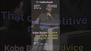 #kobebryant Advice to young Player’s Going to The #NBA | **Things get’s interesting