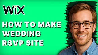 How to Make Wedding RSVP Site in Wix [2026 Full Guide]