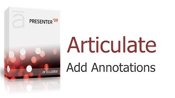 Articulate - Add Annotations
