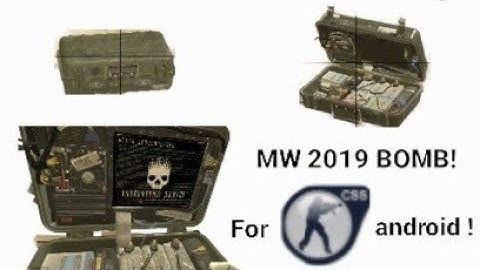 Mw 2019 bomb for counter-strike source android!