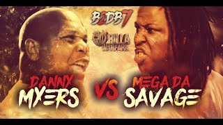 GO-RILLA WARFARE: Danny Myers vs Mega Da Savage || B2DB7