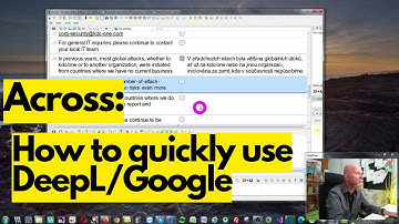 Across: How to quickly use DeepL/Google