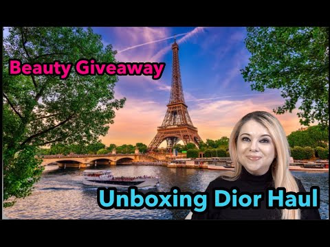 Unboxing DIOR Beauty Haul! Free Gift with Purchase! Beauty (Giveaway Closed) New Makeup!