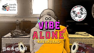 Vibe Alone Navakural Barath Media Works Official Music Video