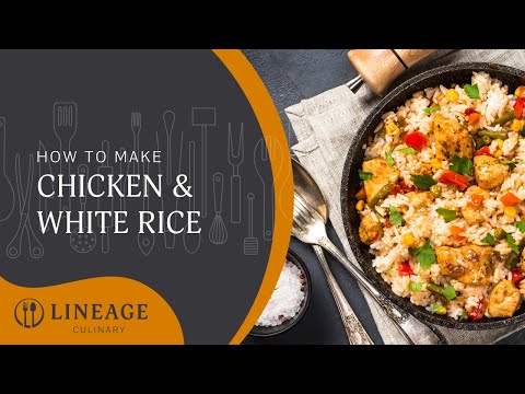 How to Make Chicken and White Rice