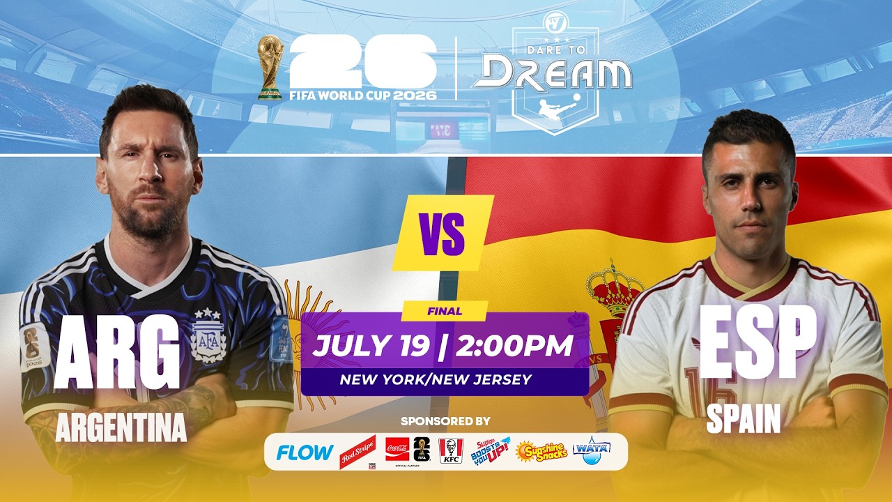 FIRST 10 MINS: GRAND FINAL - ARGENTINA VS SPAIN | FIFA WORLD CUP 2026 | WATCH FULL MATCH LIVE ON TVJ