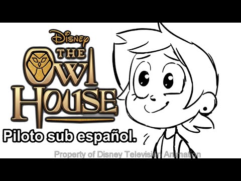 The Owl House Episodio Piloto Storyboard Sub Español