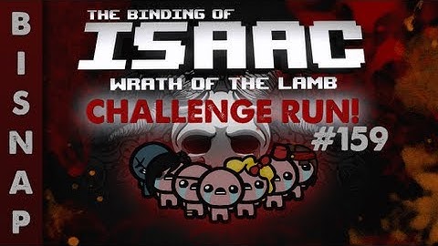 Custom The Binding of Isaac Challenge Run 159 - The Champion Round 2