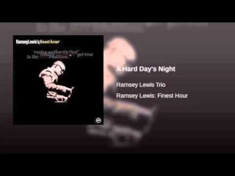 Ramsey Lewis - A Hard Day's Night (The Beatles Cover)