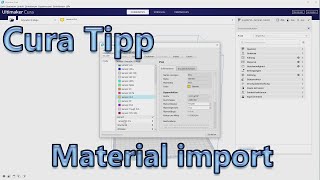 Cura Tipp: Material import