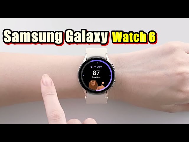 Video: La serie Samsung Galaxy Watch 6 llega con pantallas mayores y más  brillantes y mejoras en el seguimiento de la salud