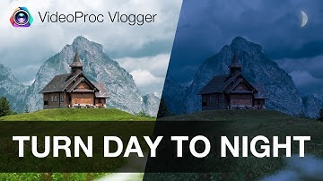 Turn Day to Night in Video | Color Grading Day for Night in VideoProc Vlogger
