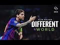 Lionel messi  alan walker  different world  skills  goals  2019