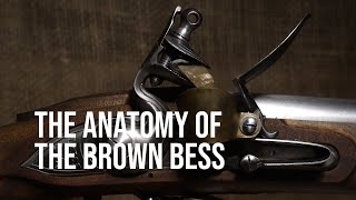 The Anatomy Of The Pedersoli Brown Bess Musket
