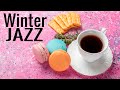 Winter Friday Jazz Music: Relaxing Sax & Piano Jazz Music - January Background Jazz Music