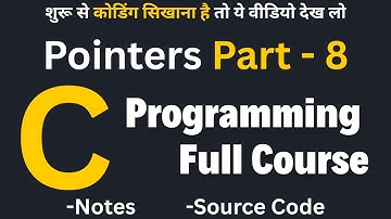 C Programming Full Course Pointers Part 8 | What Is Pointer In C Language Program