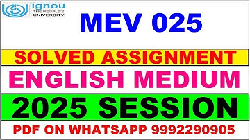 MEV 025 solved assignment 2025 in English || MEV 025 solved assignment 2025 || ignou MEV025 2025
