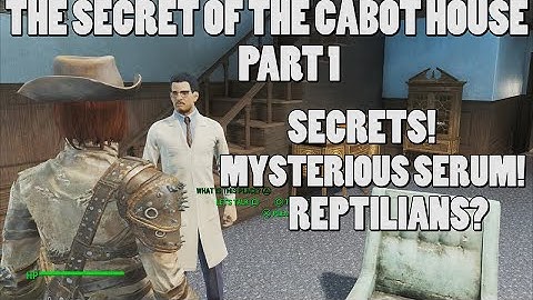 Fallout 4 - The Secret of Cabot House, Part 1 - Yay, I Wanna Meet The Aliens! - 1080p60 PS4