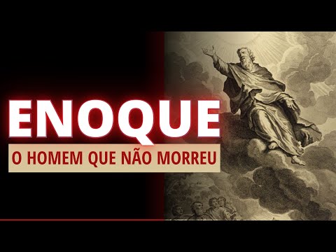 Vídeo: Enoque foi mencionado na Bíblia?