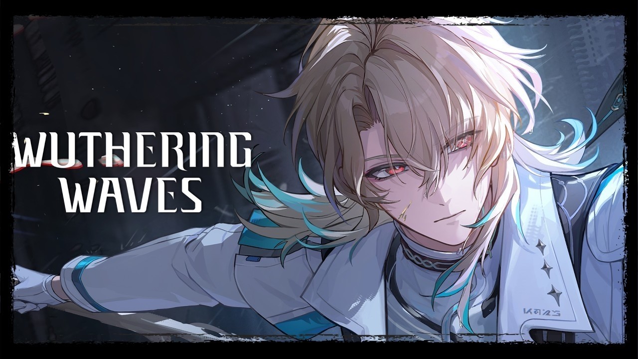 🔴 WUTHERING WAVES🔥LUUK HERSSEN