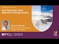 Case Discussion: Early Detection of Prostate Cancer 2023