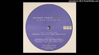 A2 - Satoshi Tomiie - Thursday, 2AM (Ron Trent Remix Dub)