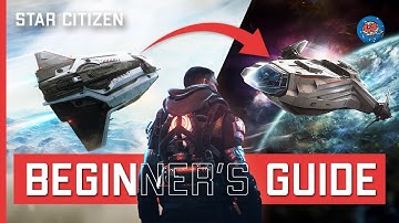 Star Citizen Beginner